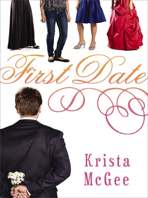Title details for First Date by Krista McGee - Wait list